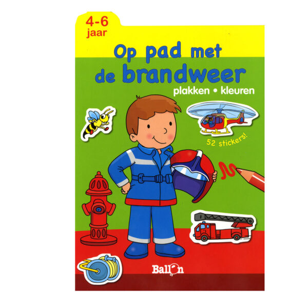 Plakken en Kleuren - Op pad met de Brandweer, 4-6 jaar