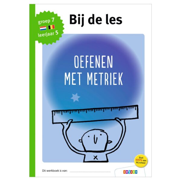 Bij de les - Oefenen met metriek (groep 7)