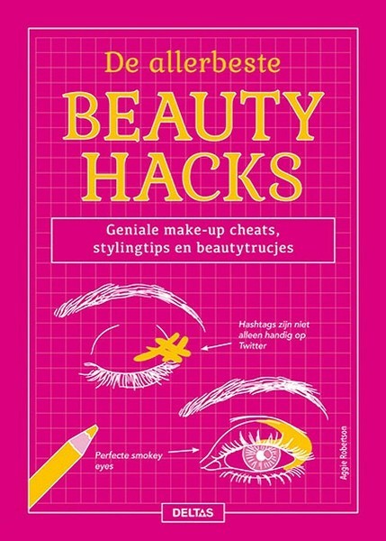 Deltas De allerbeste beautyhacks