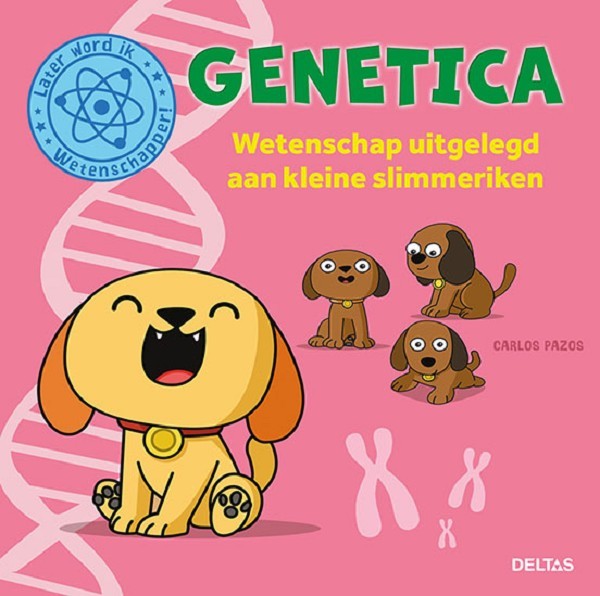 Deltas Genetica - Wetenschap uitgelegd aan kleine slimmeriken (5+)