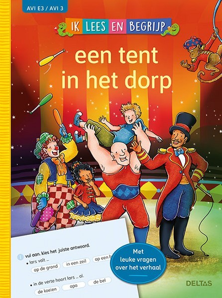 Deltas Ik lees en begrijp - Een tent in het dorp (AVI E3/AVI 3)