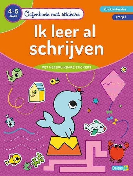 Deltas Oefenboek met stickers - Ik leer al schrijven (4-5jr)