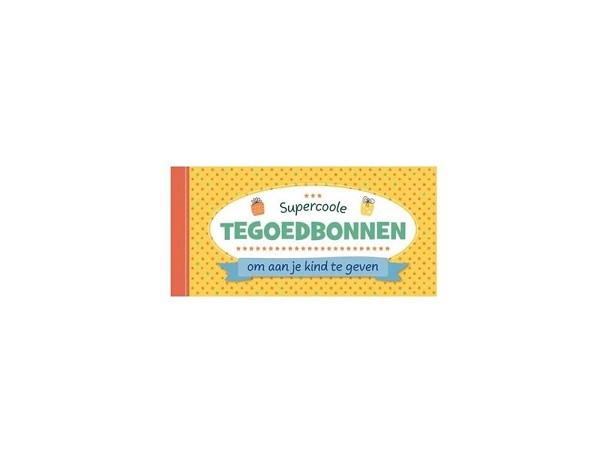 Deltas Supercoole tegoedbonnen om aan je kind te geven