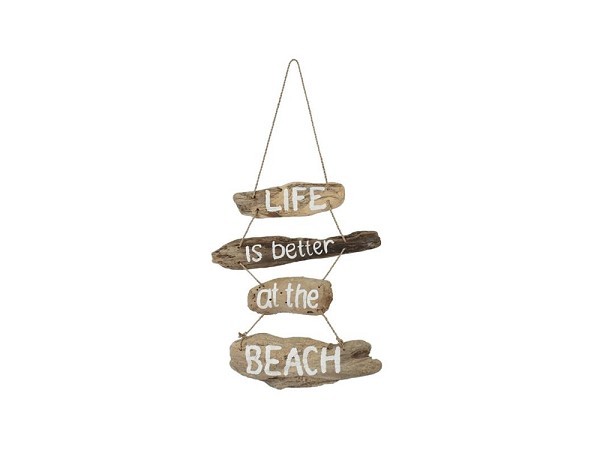 Hanger drijfhout "Life is better at the beach"