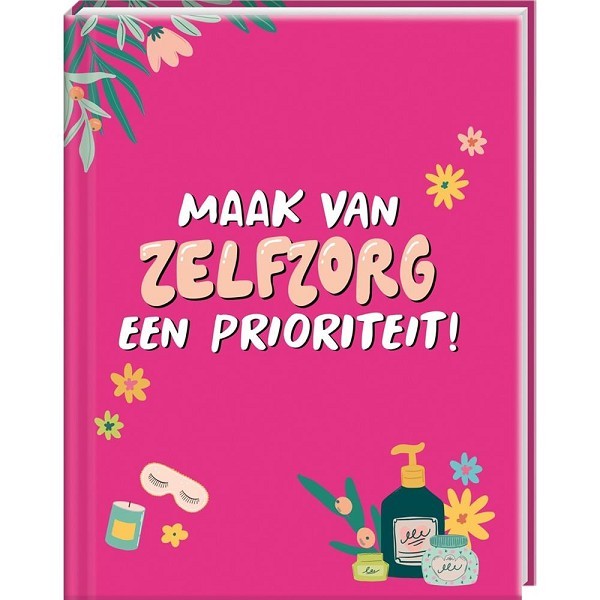 Happy Books Cadeauboek - Maak van zelfzorg een prioriteit!