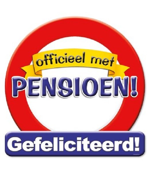 Huldeschild verkeersbord -pensioen