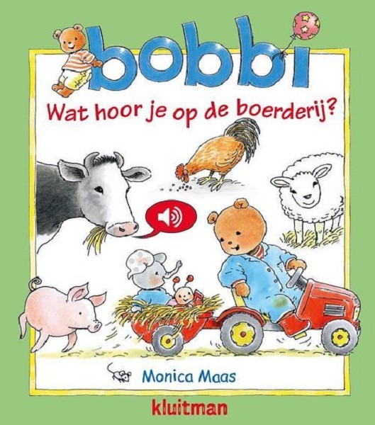 Kluitman Bobbi Wat hoor je op de boerderij