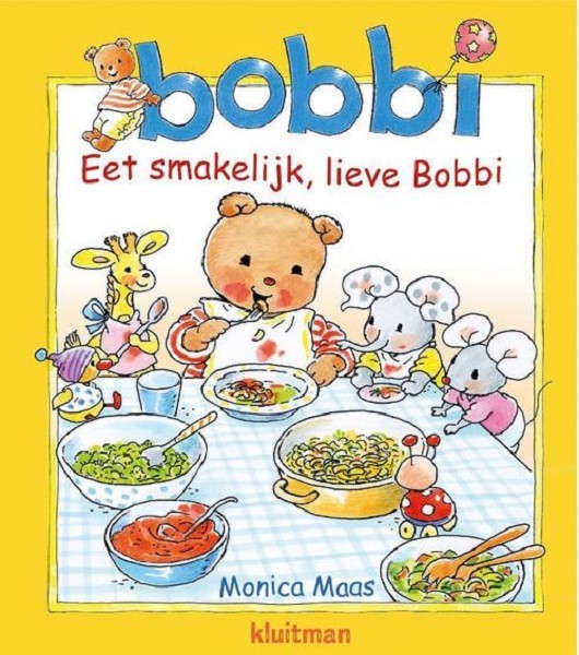 Kluitman Eet smakelijk, lieve Bobbi