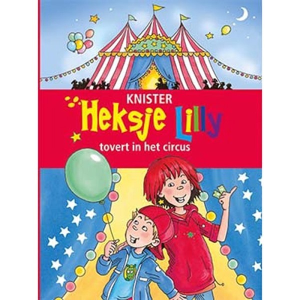 Kluitman Heksje Lilly tovert in het circus