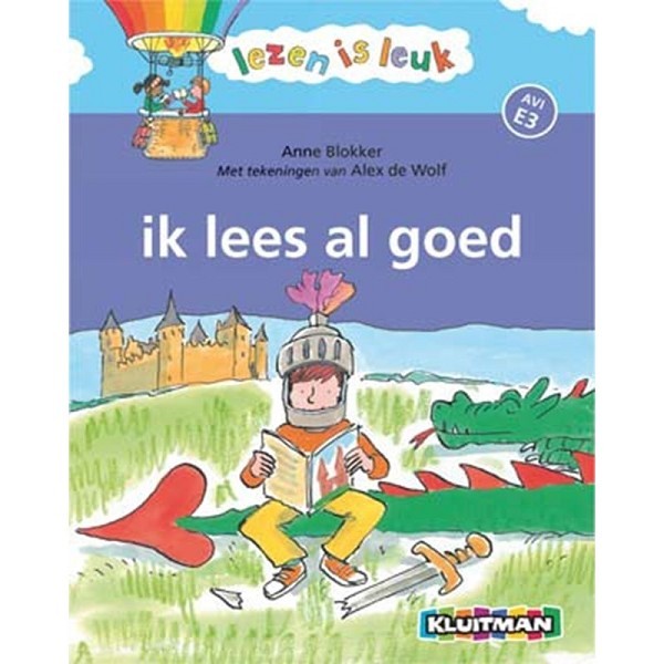 Kluitman Lezen is leuk  ik lees al goed (AVI E3)