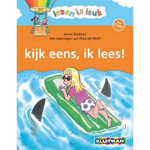 Kluitman Lezen is leuk  kijk eens, ik lees (AVI Start)