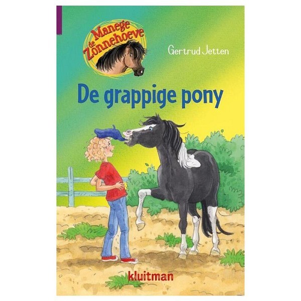 Kluitman Manege de Zonnehoeve De grappige pony
Gertrud Jetten