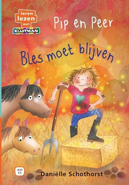 Kluitman Pip en Peer Bles moet blijven  (AVI E3)