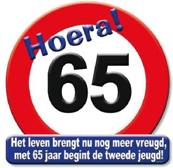 verkeersbord huldeschild hoera 65