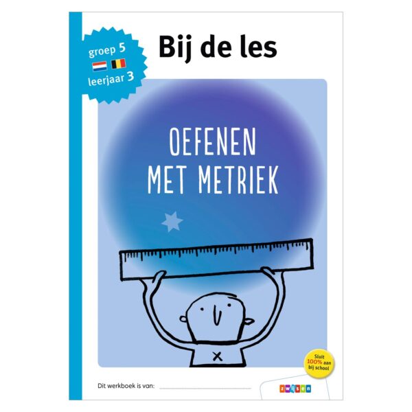 Bij de les - Oefenen met metriek (groep 5)