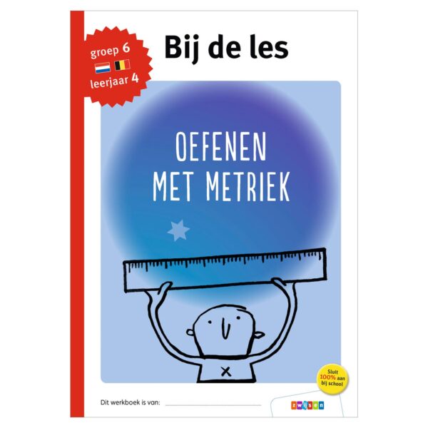 Bij de les - Oefenen met metriek (groep 6)